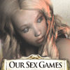 OUR SEX GAMES